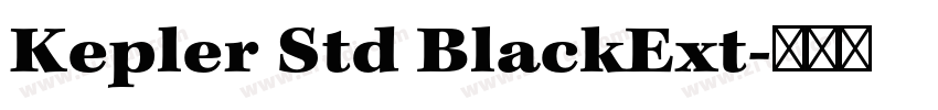 Kepler Std BlackExt字体转换